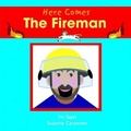 Cover: Cadi: Here Comes the Fireman - Pont Books