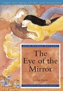 Cover: The Eye of the Mirror - Garnet Publishing