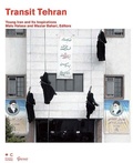 Cover: Transit Tehran - Garnet Publishing
