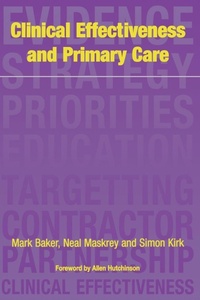 Enlarge image Cover: Clinical Effectiveness in Primary Care - Radcliffe Publishing Ltd