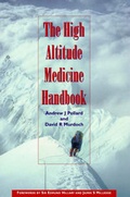 Cover: The High Altitude Medicine Handbook - Radcliffe Publishing Ltd