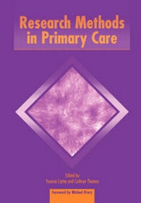 Enlarge image Cover: Research Methods in Primary Care - Radcliffe Publishing Ltd