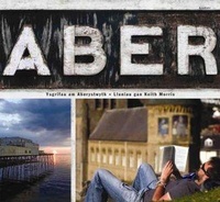 Abbildung von: Aber - Ysgrifau am Aberystwyth - Gomer Press