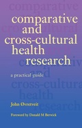 Cover: Comparative and Cross-Cultural Health Research - Radcliffe Publishing Ltd