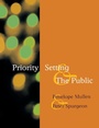 Cover: Priority Setting and the Public - Radcliffe Publishing Ltd