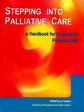 Cover: Stepping into Palliative Care - Radcliffe Publishing Ltd