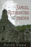 Cover: Samuel Rutherford and His Friends - Banner of Truth