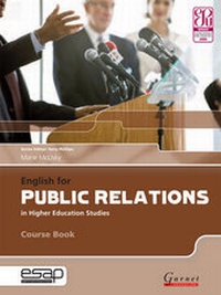 Abbildung von: English for Public Relations in Higher Education Studies Course Book with Audio CDs - Garnet Education