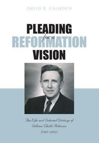 Enlarge image Cover: Pleading for a Reformation Vision - Banner of Truth