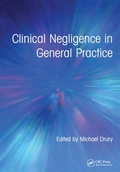 Cover: Clinical Negligence in General Practice - Radcliffe Publishing Ltd
