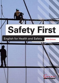Abbildung von: Safety First: English for Health and Safety Resource Book with Audio CDs B1 - Garnet Education