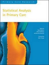 Enlarge image Cover: Statistical Analysis in Primary Care - Radcliffe Publishing Ltd