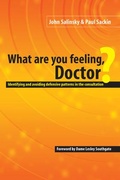 Cover: What are You Feeling Doctor? - Radcliffe Publishing Ltd