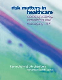 Abbildung von: Risk Matters in Healthcare - Radcliffe Publishing Ltd