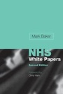 Cover: Making Sense of the New NHS White Papers - Radcliffe Publishing Ltd