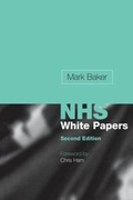 Cover: Making Sense of the New NHS White Papers - Radcliffe Publishing Ltd