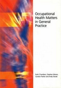 Enlarge image Cover: Occupational Health Matters in General Practice - Radcliffe Publishing Ltd