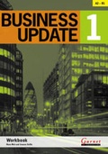 Cover: Business Update 1 Workbook with Audio CD A2 to B1 - Garnet Education