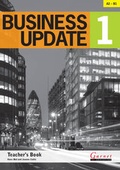 Cover: Business Update 1 Teacher's Book A2 to B1 - Garnet Education