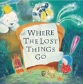 Cover: Where the Lost Things Go - Award Publications Ltd