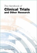 Cover: The Handbook of Clinical Trials and Other Research - Radcliffe Publishing Ltd
