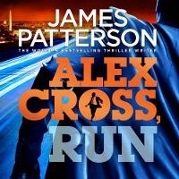 Enlarge image Cover: Alex Cross, Run - Random House Audiobooks
