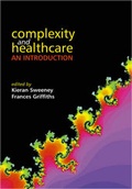 Cover: Complexity and Healthcare - Radcliffe Publishing Ltd