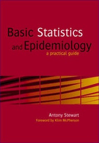 Enlarge image Cover: Basic Statistics and Epidemiology - Radcliffe Publishing Ltd