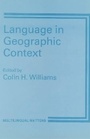 Cover: Language in Geographic Context - Multilingual Matters