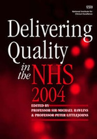 Enlarge image Cover: Delivering Quality in the NHS 2004 - Radcliffe Publishing Ltd
