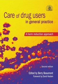 Enlarge image Cover: Care of Drug Users in General Practice - Radcliffe Publishing Ltd