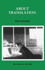 Cover: About Translation - Multilingual Matters