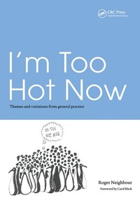 Enlarge image Cover: I'm Too Hot Now - Radcliffe Publishing Ltd