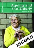 Cover: Ageing and the Elderly - Independence Educational Publishers
