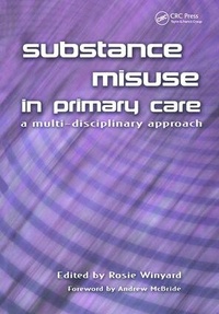 Bild vergrößern Bild: Substance Misuse in Primary Care - Radcliffe Publishing Ltd