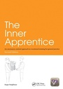 Cover: The Inner Apprentice - Radcliffe Publishing Ltd