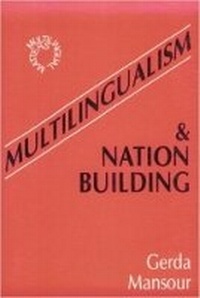 Abbildung von: Multilingualism and Nation Building - Multilingual Matters