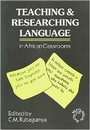 Cover: Teaching and Researching Language in African Classrooms - Multilingual Matters
