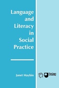 Cover: Language and Literacy in Social Practice - Multilingual Matters