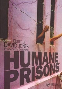 Enlarge image Cover: Humane Prisons - Radcliffe Publishing Ltd