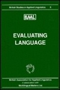 Cover: Evaluating Language (BAAL 8) - Multilingual Matters