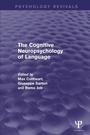 Bild: The Cognitive Neuropsychology of Language (Psychology Revivals) - Psychology Press Ltd