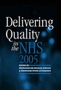 Cover: Delivering Quality in the NHS 2005 - Radcliffe Publishing Ltd