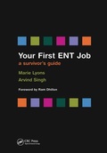 Cover: Your First ENT Job - Radcliffe Publishing Ltd