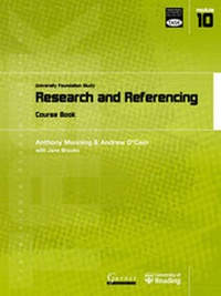 Enlarge image Cover: Transferable Academic Skills Kit: University Foundation Study Module 10: Research and Referencing - Garnet Education