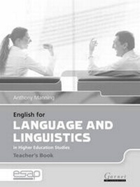 Enlarge image Cover: English for Language and Linguistics Teacher Book - Garnet Education