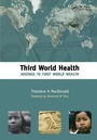 Cover: Third World Health - Radcliffe Publishing Ltd