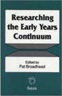 Cover: Researching the Early Years Continuum - Multilingual Matters