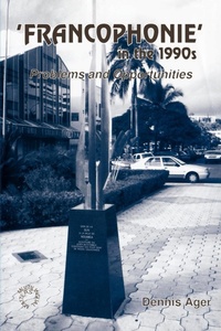 Abbildung von: Francophonie in the 1990s - Multilingual Matters