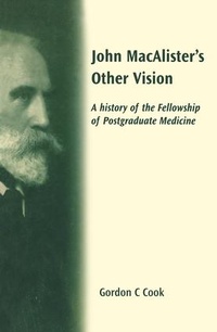 Enlarge image Cover: John Macalister's Other Vision - Radcliffe Publishing Ltd